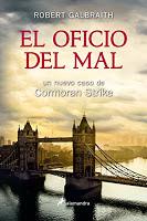 El oficio del mal. Robert Galbraith