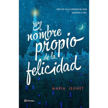 El nombre propio de la felicidad, María Jeunet