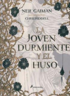 Reseña: La joven durmiente y el huso - Neil Gaiman