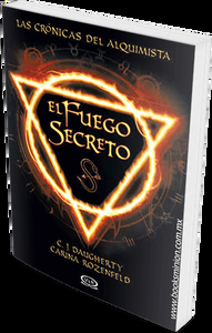 El Fuego Secreto – C.J. Daugherty & Carina Rozenfeld