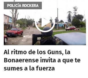 Al ritmo de los Guns, la Bonaerense invita a que te sumes a la fuerza