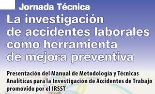 Presentación del Manual de metodología y técnicas analíticas para la investigación de accidentes de trabajo