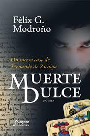 Muerte dulce - Félix G. Modroño