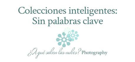 Colecciones inteligentes: sin palabras clave