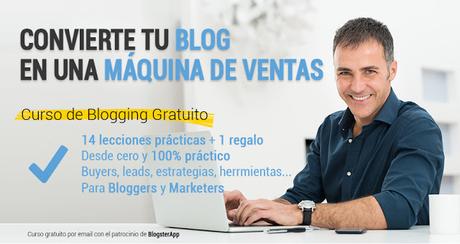 curso gratuito de blogging - convierte tu blog en una máquina de ventas