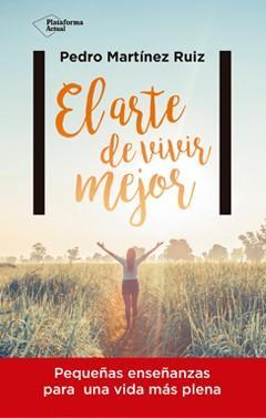 Resultado de imagen de el arte de vivir mejor