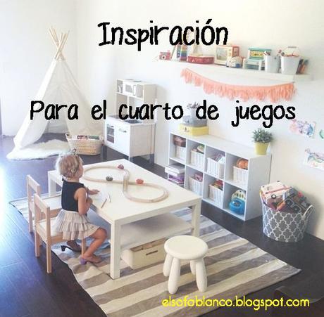 Inspiración - Cuarto de Juegos