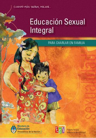 Portada de uno de los cuadernos de Educación Sexual Integral que el ministro de Educación Alberto Sileoni presentó en mayo de 2010.