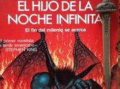 HIJO NOCHE INFINITA. John Farris (1985)