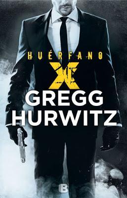 Huérfano X - Gregg Hurwitz