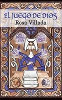 El juego de Dios - Rosa Villada