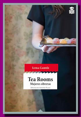 TEA ROOMS. Mujeres obreras