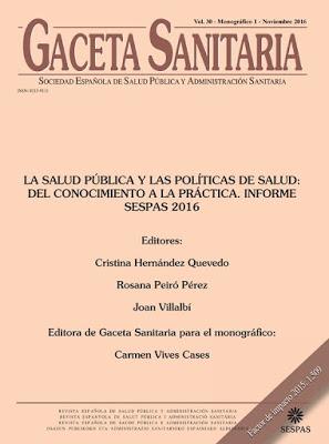 Informe SESPAS 2016: salud pública y mucho más