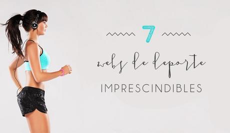 7 webs de deporte imprescindibles