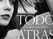 (Reseña) Todo Dejamos Atrás Susan Elliot Wright
