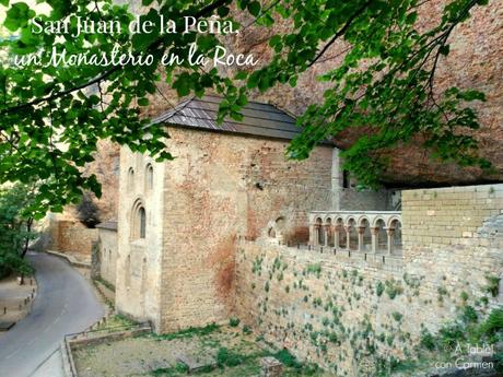 San Juan de la Peña, un Monasterio en la Roca