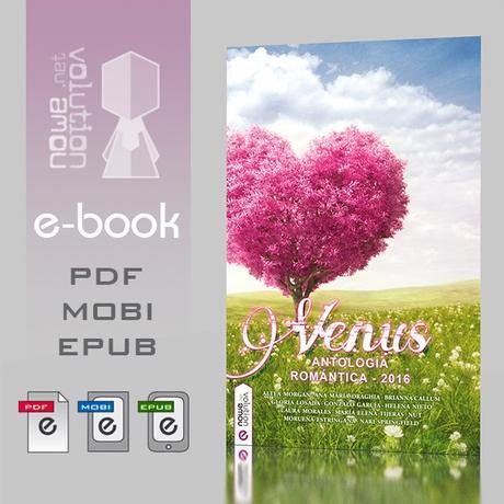 .: Venus, antología romántica adulta 2016 ya en eBook :.