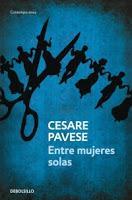 Entre mujeres solas - Cesare Pavese