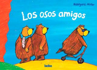 Los osos amigos - Hildegard Müller