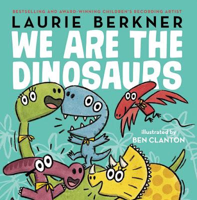 Laurie Berkner - We are the Dinosaurs