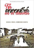 Te encontré en el desván. Miguel Ángel Zambrano