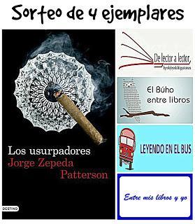 SORTEO CONJUNTO DE LOS USURPADORES - Jorge Zepeda Paterson SORTEO CONJUNTO DE LOS USURPADORES - Jorge Zepeda Paterson