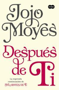 Despues de ti de Jojo Moyes