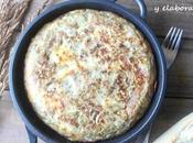 Tortilla berenjenas, queso jamon york