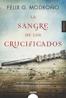 #98 LA SANGRE DE LOS CRUCIFICADOS de Félix G. Modroño