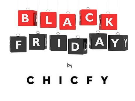 Black Friday en Chicfy