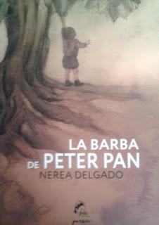 Nerea Delgado: La barba de Peter Pan (1):