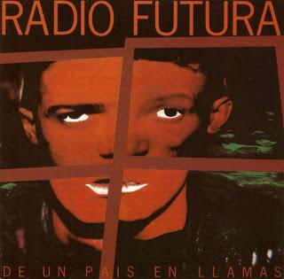 Radio Futura - De un país en llamas (1985)