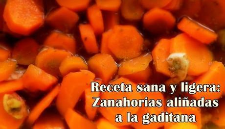 Hoy, receta sana: Zanahorias aliñadas y sus propiedades.