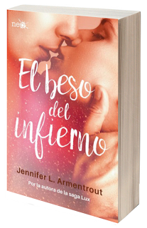 Literatura: 'El beso del infierno', de Jennifer L.Armentrout [The Dark Elements #1]