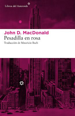 Pesadilla en rosa. John D. MacDonald