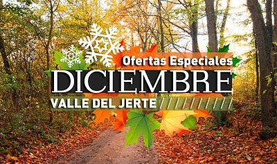 OFERTAS especiales diciembre en el Valle del Jerte