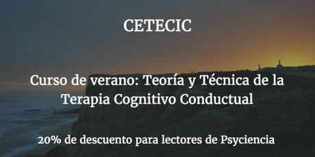 Curso online de verano: Teoría y Práctica de la Terapia Cognitivo Conductual