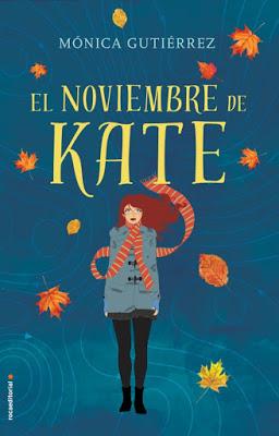El noviembre de Kate. Mónica Gutiérrez.