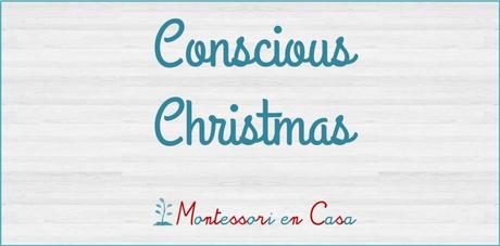 Navidad consciente – Conscious Christmas