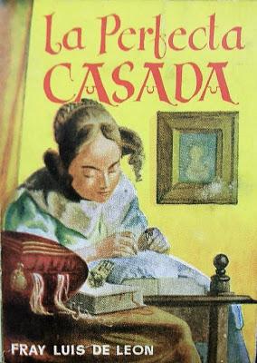 'La perfecta casada', de Fray Luis de León. Enciclopedia Pulga. Nº 60