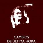 Javier González Granado: 6 (de 12) formas de morir en Formentera Elena Alonso Frayle: Cambios de última hora