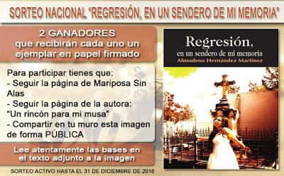 Sorteo Navidad: Regresión, en un sendero de mi memoria (Nacional) Sorteo Navidad: Regresión, en un sendero de mi memoria (Nacional)