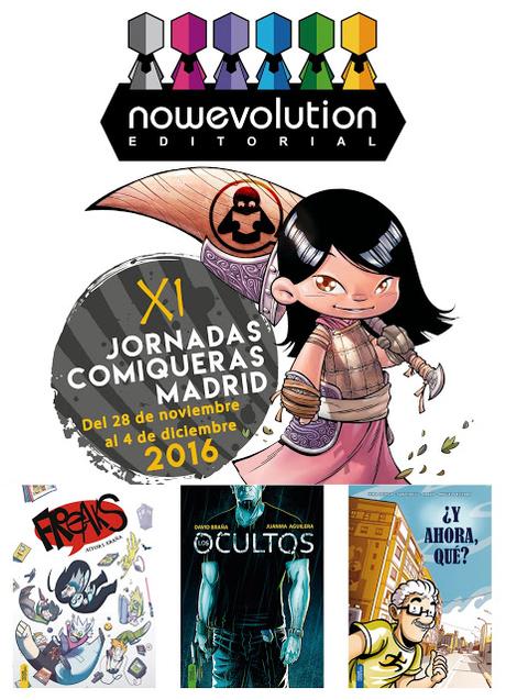 .: Jornadas comiqueras 2016 y Nowevolution :.