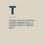 Un truco para conseguir calma tecnica de detección y afrontamiento de la consecuencia temida dact
