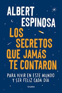 Reseña: Los secretos que jamás te contaron, de Albert Espinosa.