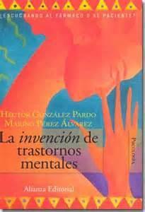 La “investigación médica basura” convierte la Ciencia en pseudociencia Invención trastornos mentales