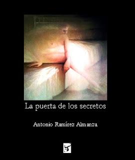 Antonio Ramírez Almanza. La puerta de los secretos