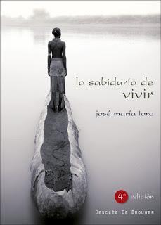 La Sabiduría de Vivir. Publicada su 4ª edición.