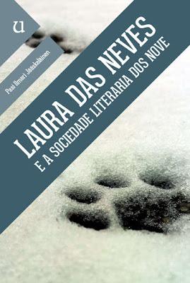 Laura das Neves e a Sociedade Literaria dos Nove - Pasi Ilmari Jääskeläinen