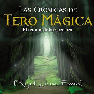 Las Crónicas de Tero Mágica